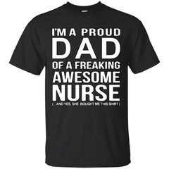 DAD OF A WESOME NURSE T SHIRT - DAD OF A WESOME NURSE TShirt T Shirt & Hoodie