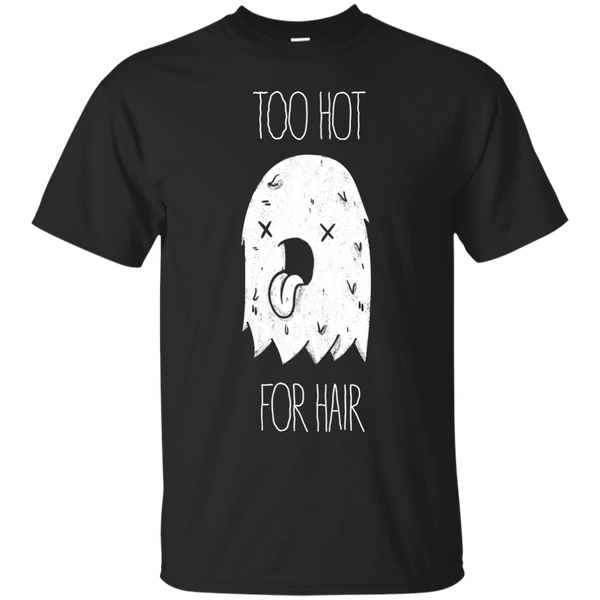 BEARDS - Too Hot For Hair T Shirt & Hoodie