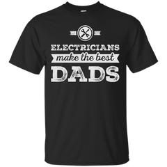 Electrician - ELECTRICIAN DAD T Shirt & Hoodie