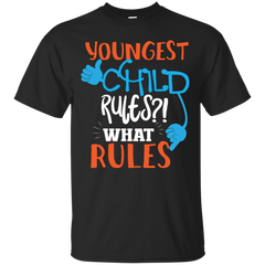 Mom - Youngest Child Rules What Rules Funny Family Series family T Shirt & Hoodie