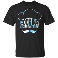 Mom - Cooking Is My Super Power Funny Cook Chef chef T Shirt & Hoodie