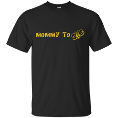 Mother - Mommy to bee pregnant T Shirt & Hoodie