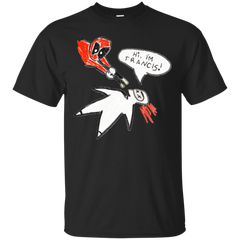 Deadpool - HI IM FRANCIS marvel comics T Shirt & Hoodie