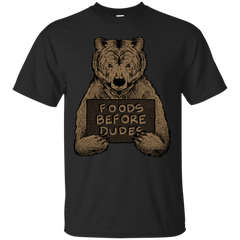 BEAR - Foods Before Dudes T Shirt & Hoodie