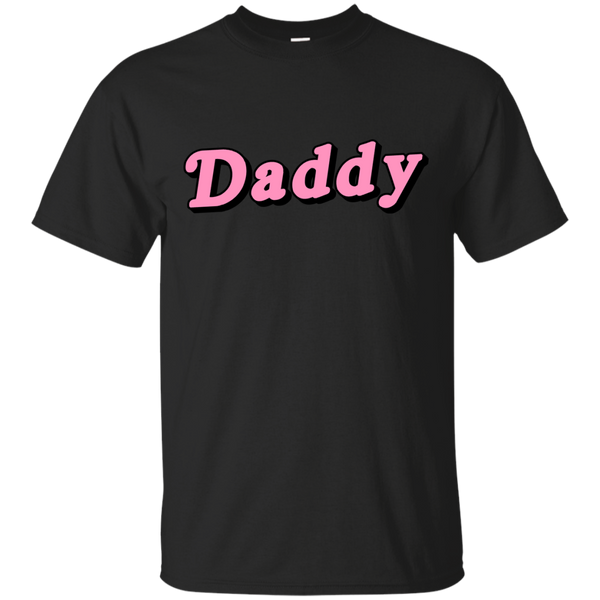 DADDY - daddy T Shirt & Hoodie