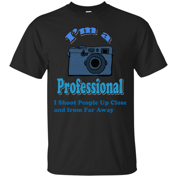 Photographer - IM A PROFESSIONAL T Shirt & Hoodie