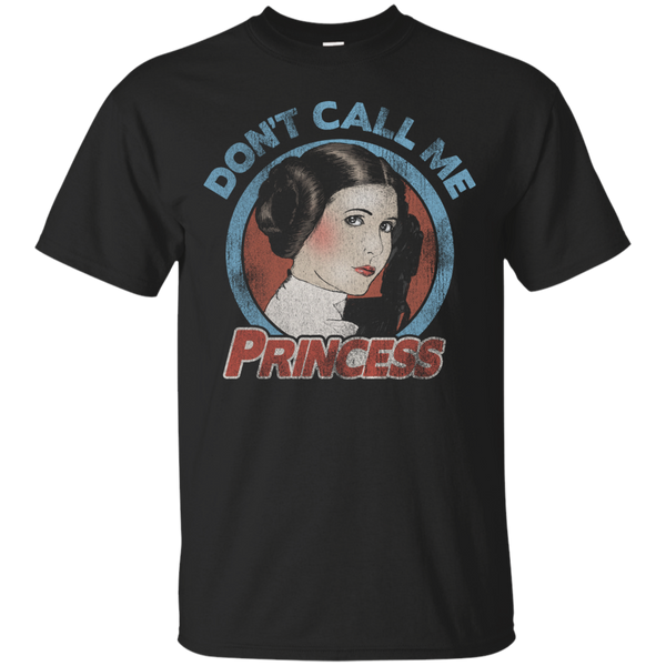 Star Wars - Don039t Call Me Princess T Shirt & Hoodie