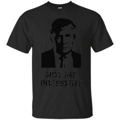 LGBT - NOT MY PRESIDENT Donald Trump is NotMyPresident blacklivesmatter T Shirt & Hoodie