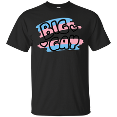 LGBT - BIG GAY trans pride white trans pride T Shirt & Hoodie
