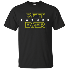 Father - Best Father Ever star wars T Shirt & Hoodie