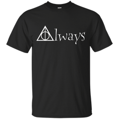 ALWAYS - After All This Time T Shirt & Hoodie
