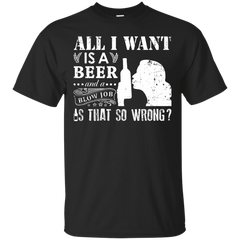 Electrician - ALL I WANT IS A BEER BLOW JOB T Shirt & Hoodie