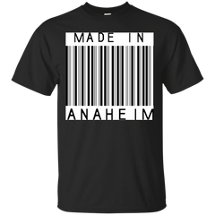 ANAHEIM SHIRT - Made in Anaheim T Shirt & Hoodie