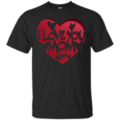 Mom - I love you Mom  T Shirt & Hoodie