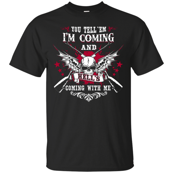 Electrician - IM COMMING AND HELLS COMING WITH ME T Shirt & Hoodie