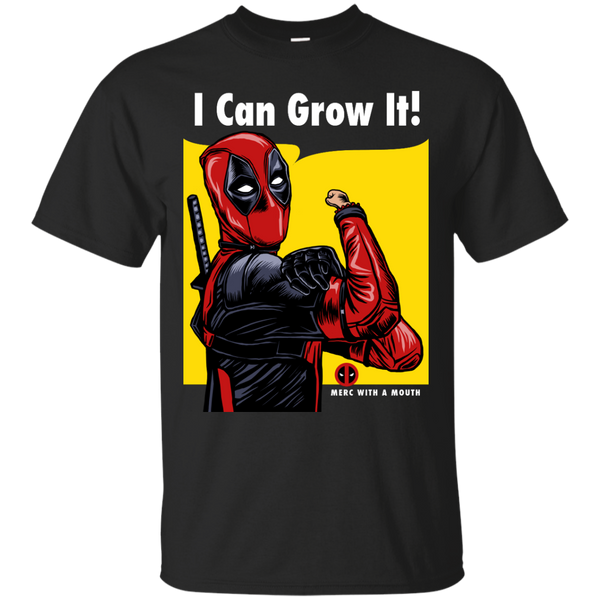 Deadpool - I Can Grow It deadpool T Shirt & Hoodie