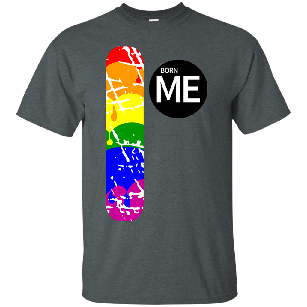 LGBT - Freedom flag Rainbow Born Me lgbt T Shirt & Hoodie