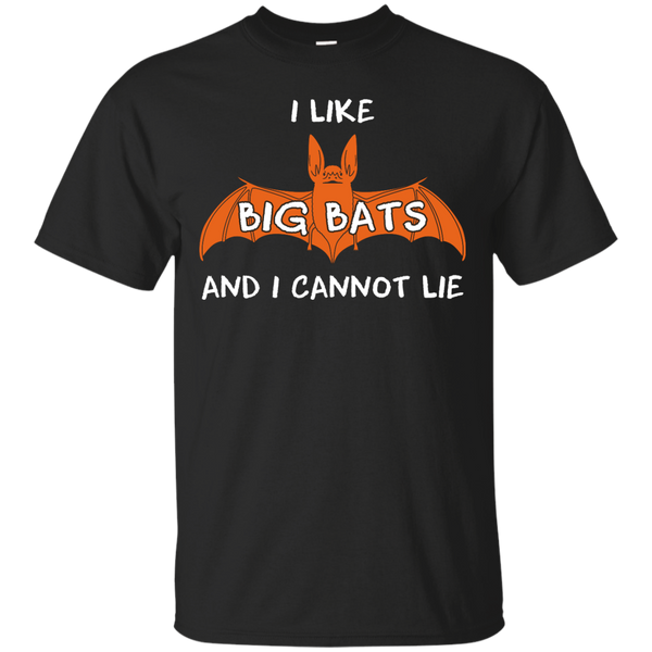 BATS - i like big bats and i cannot lie T Shirt & Hoodie