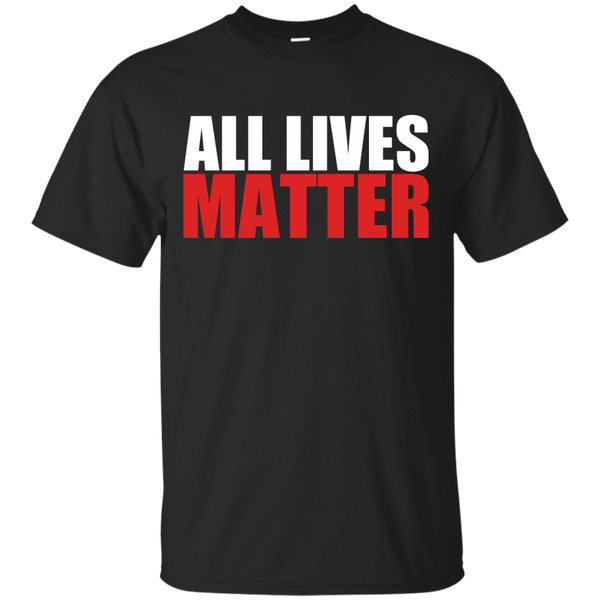 ALL LIVES MATTER - All Lives Matter T Shirt & Hoodie
