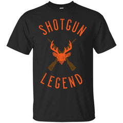 DEER HUNTING - Shotgun Hunting Legend T Shirt & Hoodie