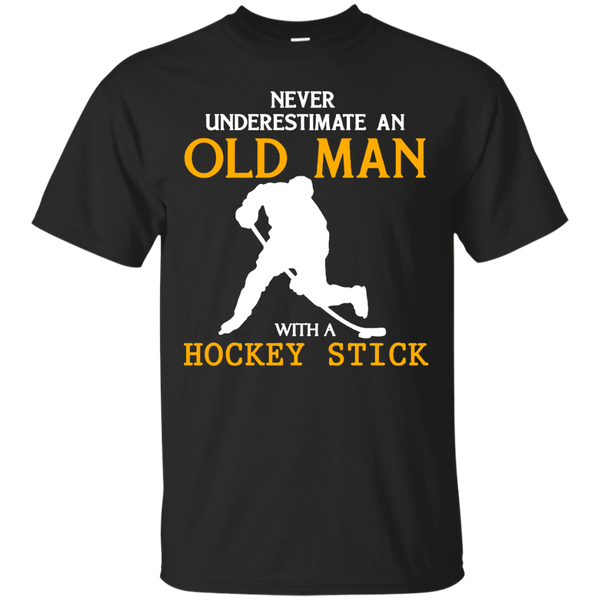 Hockey - Never Underestimate an Old Man with a Hockey Stick hockey T Shirt & Hoodie
