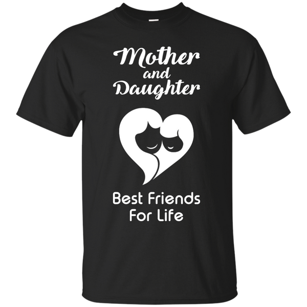 Mom - Mother and daughter best friends for life shirt  T Shirt & Hoodie