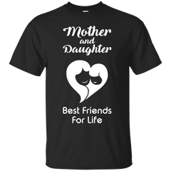 Mom - Mother and daughter best friends for life shirt  T Shirt & Hoodie