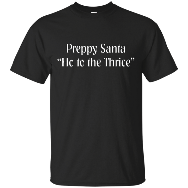 Mom - Ho to the thrice Ho Ho Ho parody T Shirt & Hoodie