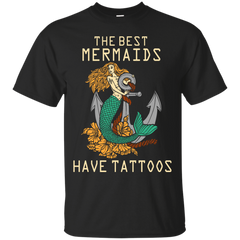 Mechanic - THE BEST MERMAIDS HAVE TATTOOS T Shirt & Hoodie