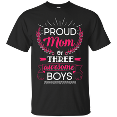Mom - Proud Mom Of 3 Awesome Boys  T Shirt & Hoodie
