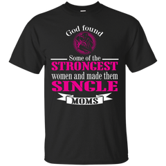 Mom - Some Of The Strongest Women women T Shirt & Hoodie