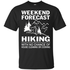 Hiking - Weekend Forecast Hiking funny T Shirt & Hoodie