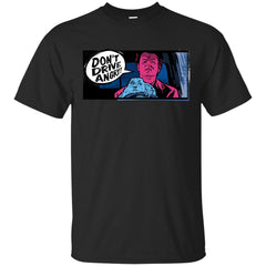 GROUNDHOG DAY - DONT DRIVE ANGRY T Shirt & Hoodie