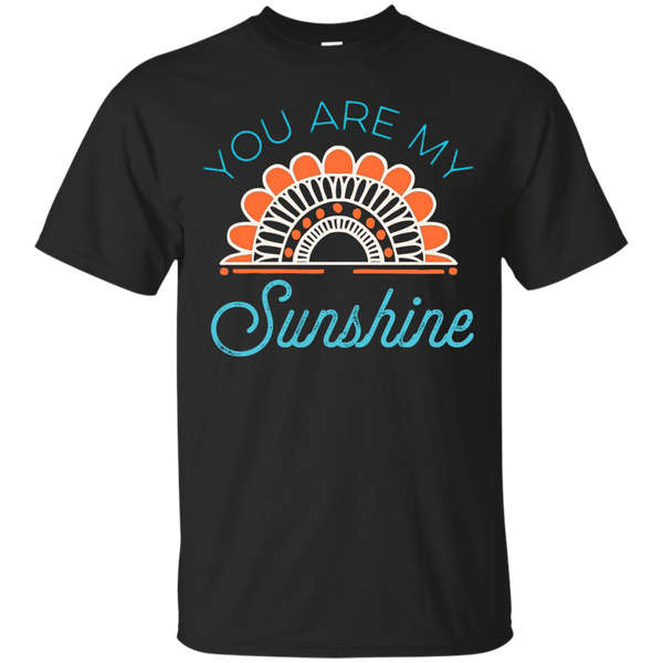 Mom - You Are My Sunshine  T Shirt & Hoodie
