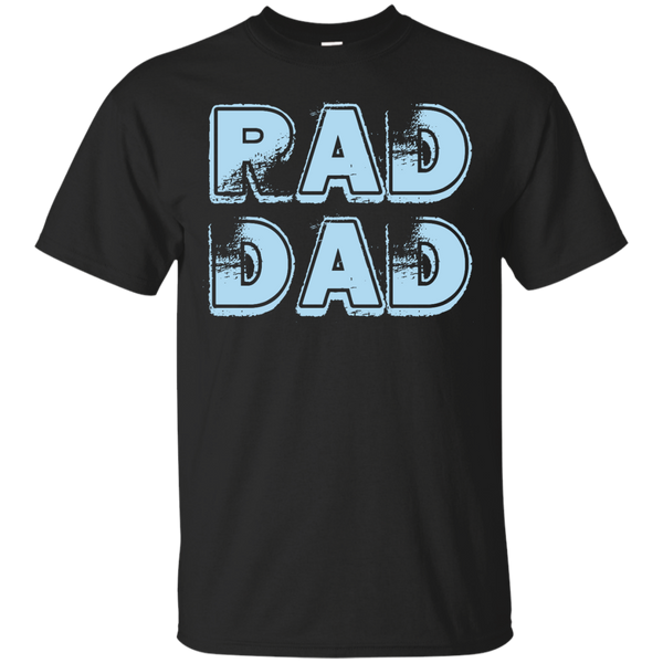 FATHERS DAY - Rad Dad T Shirt & Hoodie