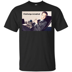 CHALLENGE ACCEPTED - Barney Stinson Challenge Accepted T Shirt & Hoodie