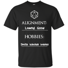 ALIGNMENT - Im lawful good and my hobby is T Shirt & Hoodie