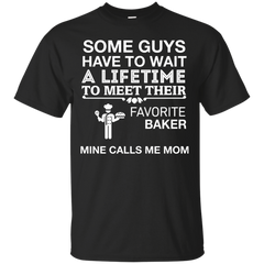 BAKER - My Favorite Baker Calls Me Mom T Shirt & Hoodie