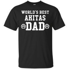 AKITAS DAD - Worlds Best Akitas Dad T Shirt & Hoodie
