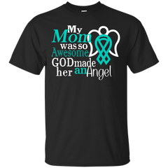 Mom - My Mom Was Awesome God Made Her An Angel my mom was awesome god made her an angel T Shirt & Hoodie