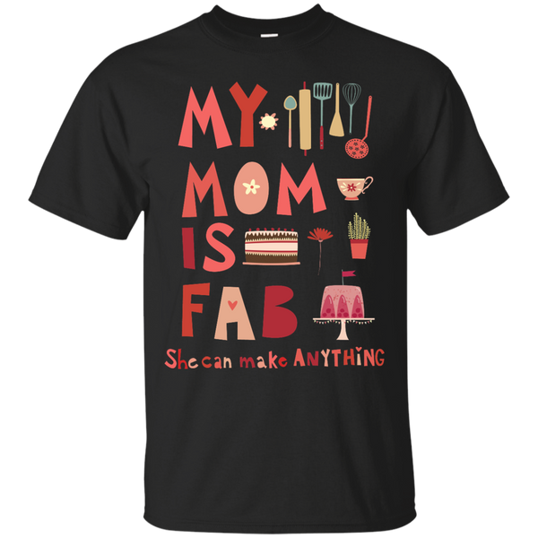 Mother - My Mom is Fab mom T Shirt & Hoodie