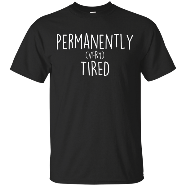 Mom - Permanently Very Tired sleep T Shirt & Hoodie