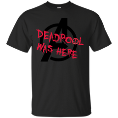 Marvel - Deadpool was here Avengers marvel comics T Shirt & Hoodie