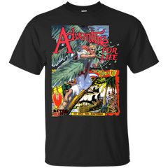 ADVENTURE - Life is an Adventure T Shirt & Hoodie