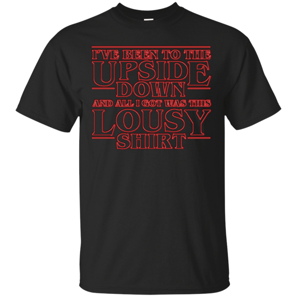 Stranger Things - Lousy Upside Down Shirt stranger things T Shirt & Hoodie