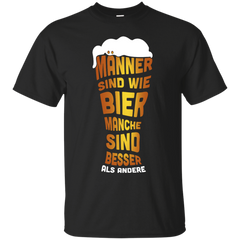 Mechanic - MNNER SIND WIE BIER MANCHE SIND BESSER ALS ANDERE T Shirt & Hoodie
