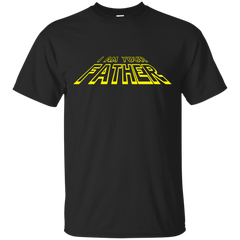 Father - I am your father i am your father T Shirt & Hoodie