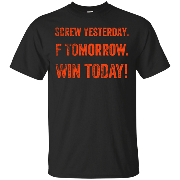 Hockey - Screw Yesterday Win Today detroit T Shirt & Hoodie