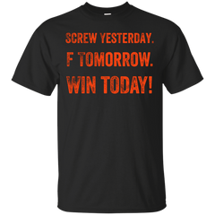Hockey - Screw Yesterday Win Today detroit T Shirt & Hoodie