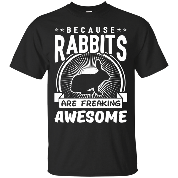 Mom - Because Rabbits Are Freaking Awesome bunny T Shirt & Hoodie